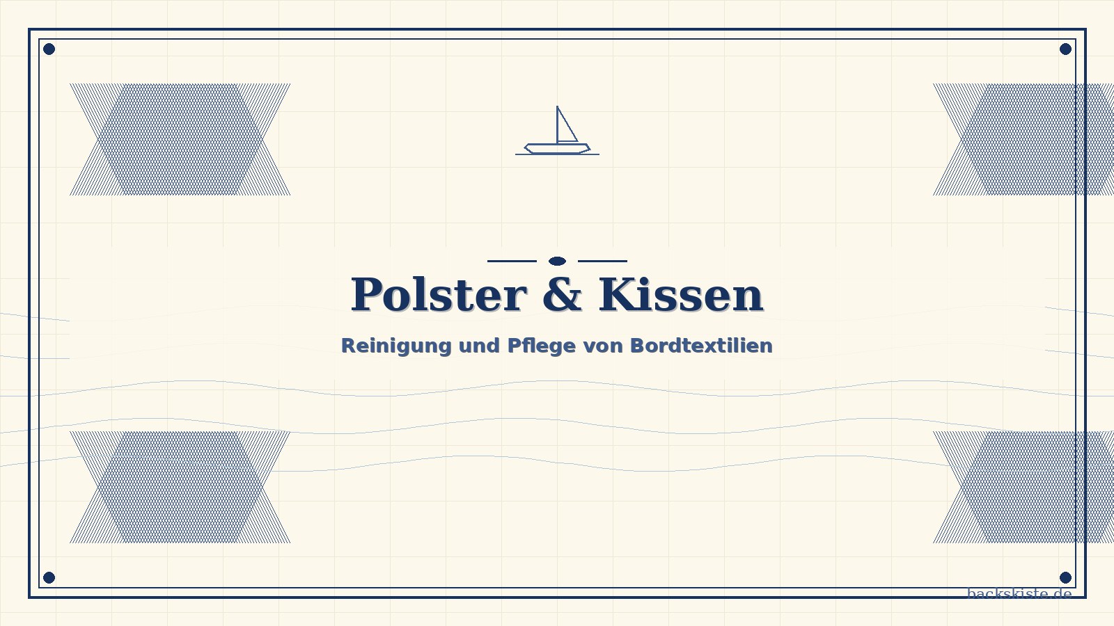 Polster und Kissen an Bord pflegen - Ansicht 21